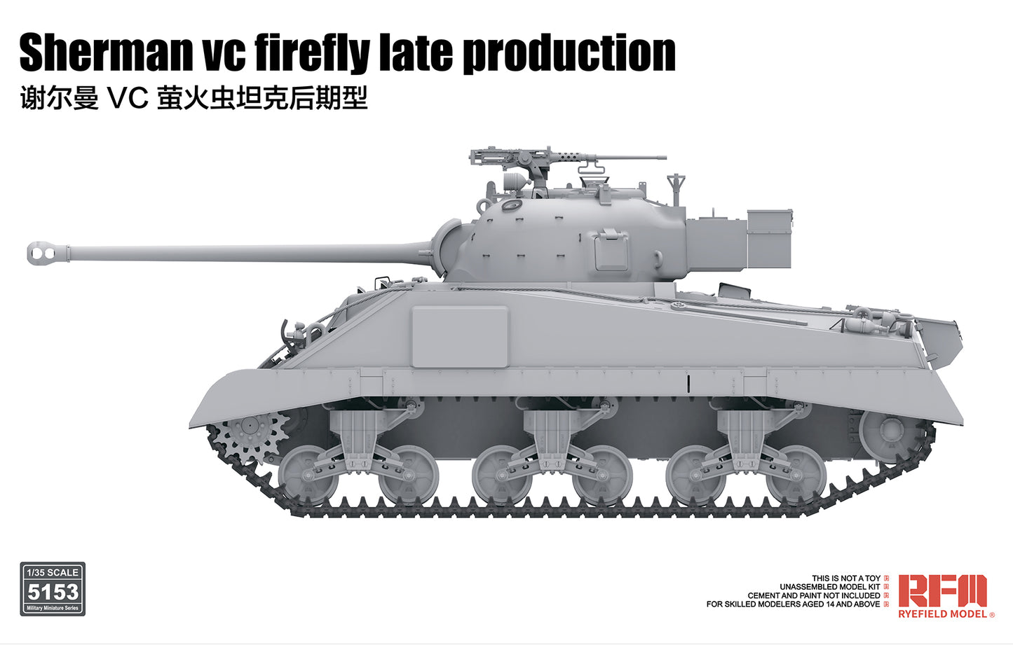 Ryefield Model Sherman VC Firefly Late Production (1:35)